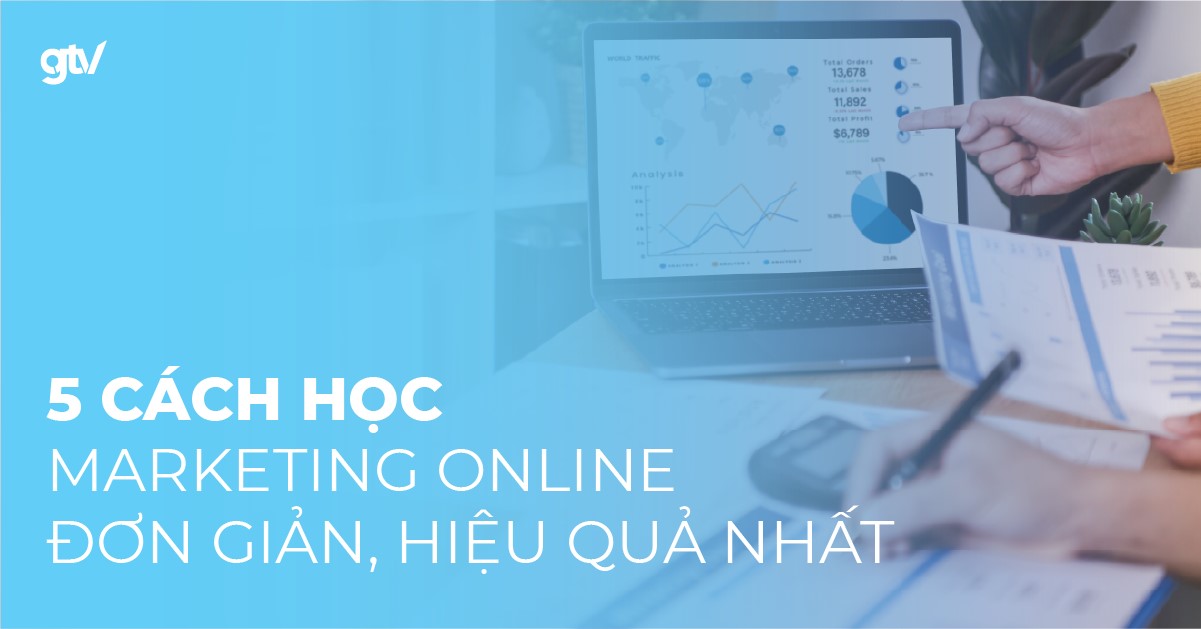 5 cách học marketing cần biết