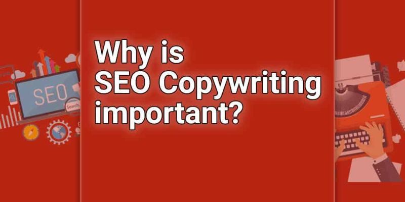 Tầm quan trọng của SEO Copywriting