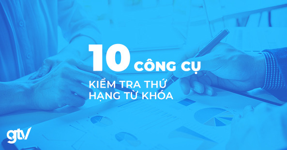 công cụ kiểm tra từ khóa