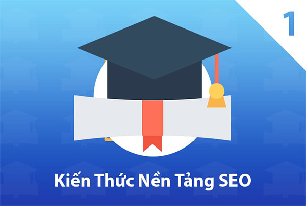 hướng dẫn seo web, đào tạo seo manager, kiến thức nền tảng seo