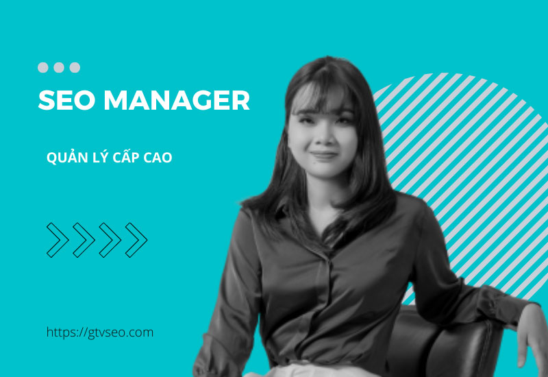 đào tạo seo manager là gì